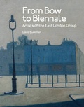 Cover: From Bow to Biennale - Francis Boutle Publishers