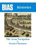 Cover: The Avon Navigation - Bristol Industrial Archaeological Society (BIAS)