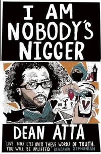 Enlarge image Cover: I Am Nobody's Nigger - The Westbourne Press