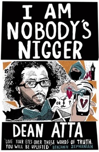 Enlarge image Cover: I Am Nobody's Nigger - The Westbourne Press