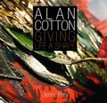 Cover: Alan Cotton - Giving Life a Shape - Halstar