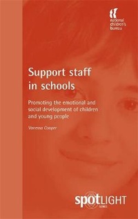 Enlarge image Cover: Support Staff in Schools - National Children's Bureau Enterprises Ltd