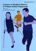Cover: Inclusion of Disabled Children in Primary School Playgrounds - National Children's Bureau Enterprises Ltd