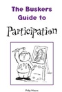 Cover: The Busker's Guide to Participation - Common Threads Publications Ltd