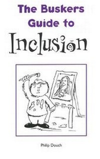 Enlarge image Cover: The Busker's Guide to Inclusion - Common Threads Publications Ltd