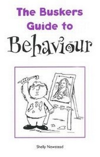 Enlarge image Cover: The Busker's Guide to Behaviour - Common Threads Publications Ltd