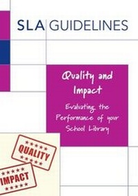 Enlarge image Cover: Quality and Impact - School Library Association