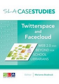 Enlarge image Cover: Twitterspace and Facecloud - School Library Association