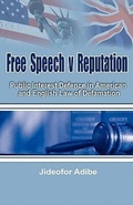 Cover: Free Speech V Reputation - Adonis & Abbey Publishers Ltd