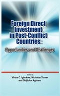 Cover: Foreign Direct Investment in Post Conflict Countries - Adonis & Abbey Publishers Ltd