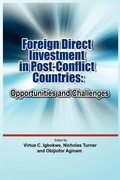 Cover: Foreign Direct Investment in Post Conflict Countries - Adonis & Abbey Publishers Ltd