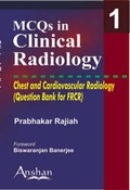 Cover: MCQs in Clinical Radiology: Chest and Cardiovascular Radiology - Anshan Ltd