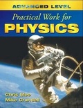 Cover: Advanced Level Practical Work for Physics - Hodder Education