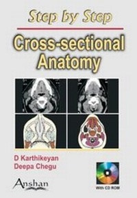Enlarge image Cover: Step by Step:Cross Sectional Anatomy - Anshan Ltd
