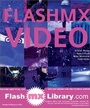 Cover: FLASH MX VIDEO, - friends of ED Ltd
