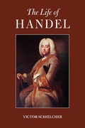 Cover: The Life of Handel - Tiger of the Stripe