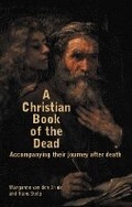 Cover: A Christian Book of the Dead - Hawthorn Press