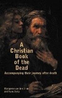 Enlarge image Cover: A Christian Book of the Dead - Hawthorn Press