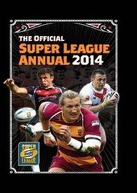 Abbildung von: Official Rugby Super League Annual 2014 - Grange Communications Ltd