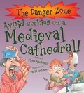 Cover: Avoid Working on a Medieval Cathedral! - Book House
