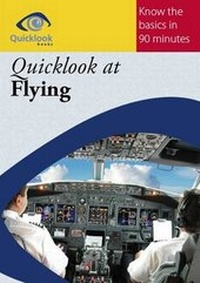 Enlarge image Cover: Quicklook at Flying - Quicklook Books Limited