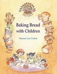 Enlarge image Cover: Baking Bread with Children - Hawthorn Press
