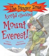 Enlarge image Cover: Avoid Climbing Mount Everest! - Book House