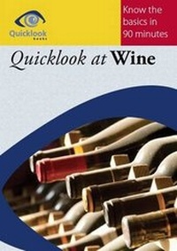 Enlarge image Cover: Quicklook at Wine - Quicklook Books Limited