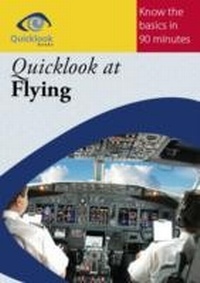 Enlarge image Cover: Quicklook at Flying - Quicklook Books Limited