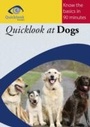 Cover: Quicklook at Dogs - Quicklook Books Limited