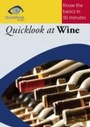 Cover: Quicklook at Wine - Quicklook Books Limited