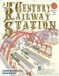 Cover: A 19th Century Railway Station - Book House
