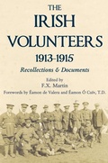 Cover: The Irish Volunteers 1913-1915 - Merrion Press