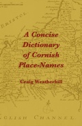 Cover: A Concise Dictionary of Cornish Place-Names - Evertype