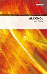 Enlarge image Cover: Alcohol - Liverpool University Press