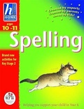 Cover: Age 10-11 Spelling - Hodder Children's Books