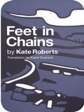 Cover: Feet in Chains - Parthian Books