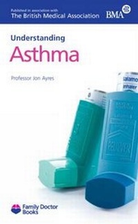 Enlarge image Cover: Understanding Asthma - Family Doctor Publications Ltd