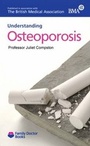 Cover: Understanding Osteoporosis - Family Doctor Publications Ltd