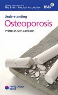Enlarge image Cover: Understanding Osteoporosis - Family Doctor Publications Ltd