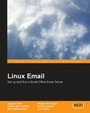 Cover: Linux Email: Set up and Run a Small Office Email Server - Packt Publishing