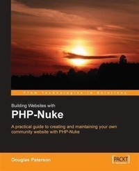 Enlarge image Cover: Building Websites with PHP-Nuke - Packt Publishing Limited
