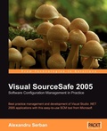 Cover: Visual SourceSafe 2005 Software Configuration Management in Practice - Packt Publishing