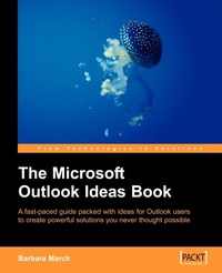 Abbildung von: The Microsoft Outlook Ideas Book - Packt Publishing