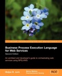 Cover: Business Process Execution Language for Web Services 2nd Edition - Packt Publishing
