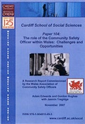 Cover: The Role of the Community Safety Office in Wales - Cardiff University School of Social Sciences