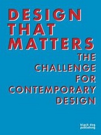 Enlarge image Cover: Design That Matters - Black Dog Publishing London UK