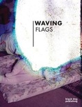 Cover: Waving Flags - Black Dog Publishing London UK