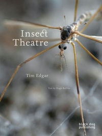 Enlarge image Cover: Insect Theatre - Black Dog Publishing London UK