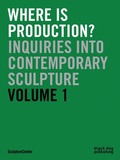 Cover: Where is Production? - Black Dog Publishing London UK